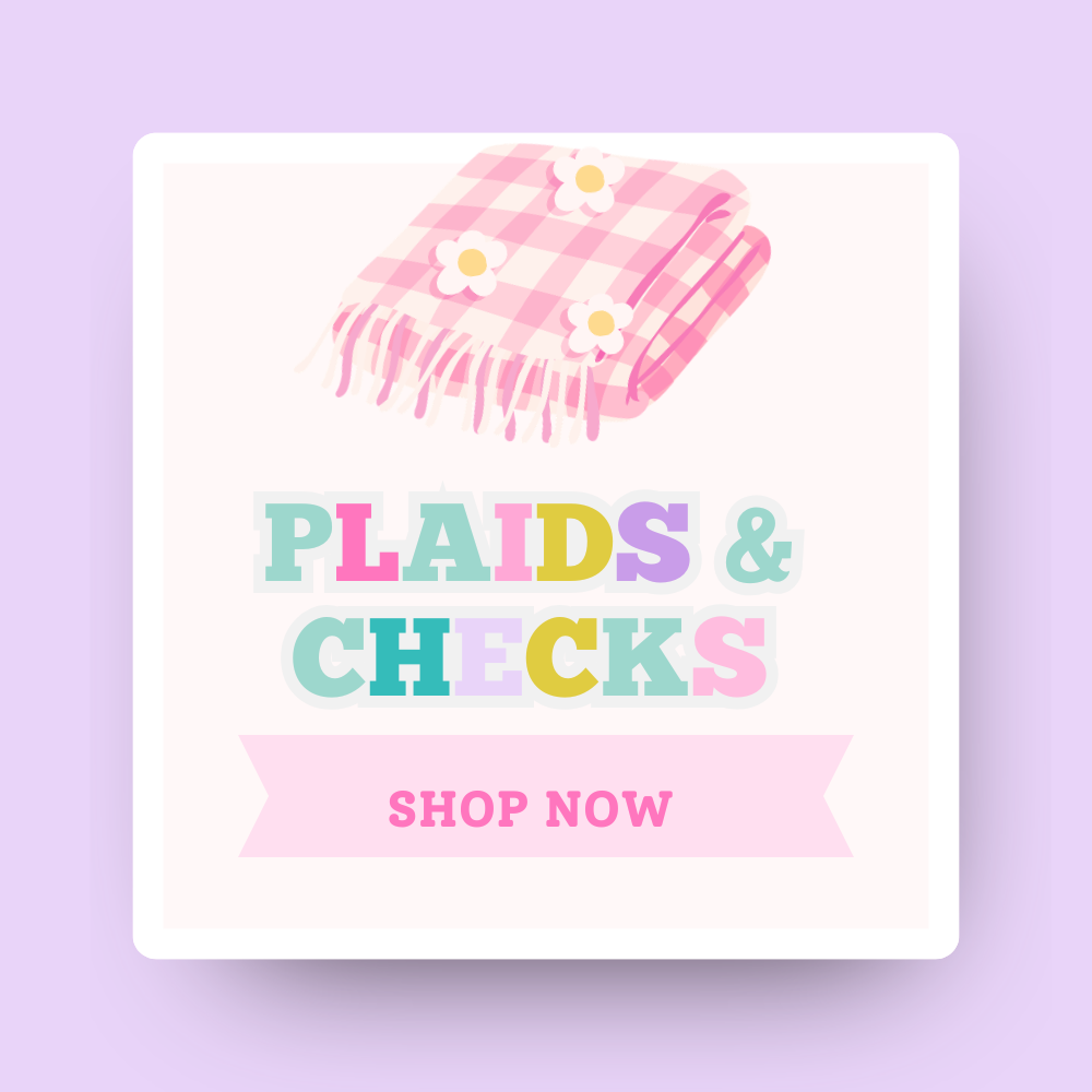 Plaids and Checks