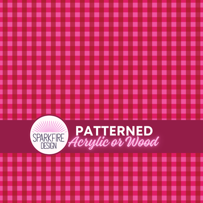 Pink Red Plaid Patterned Cast Acrylic, Flex and Wood for Lasers