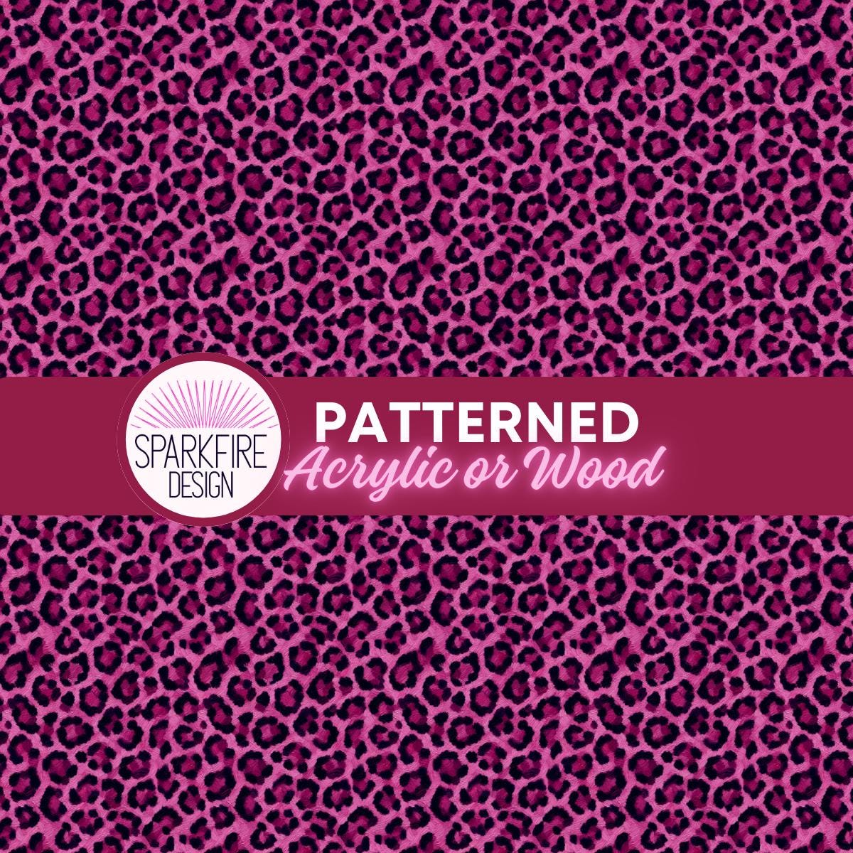 Pink Cheetah Patterned Cast Acrylic, Flex and Wood for Lasers
