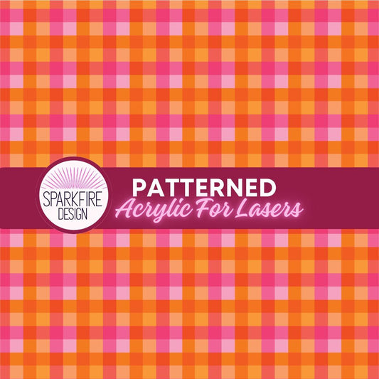 Pink Orange Gingham Patterned Cast Acrylic, Flex and Wood for Lasers